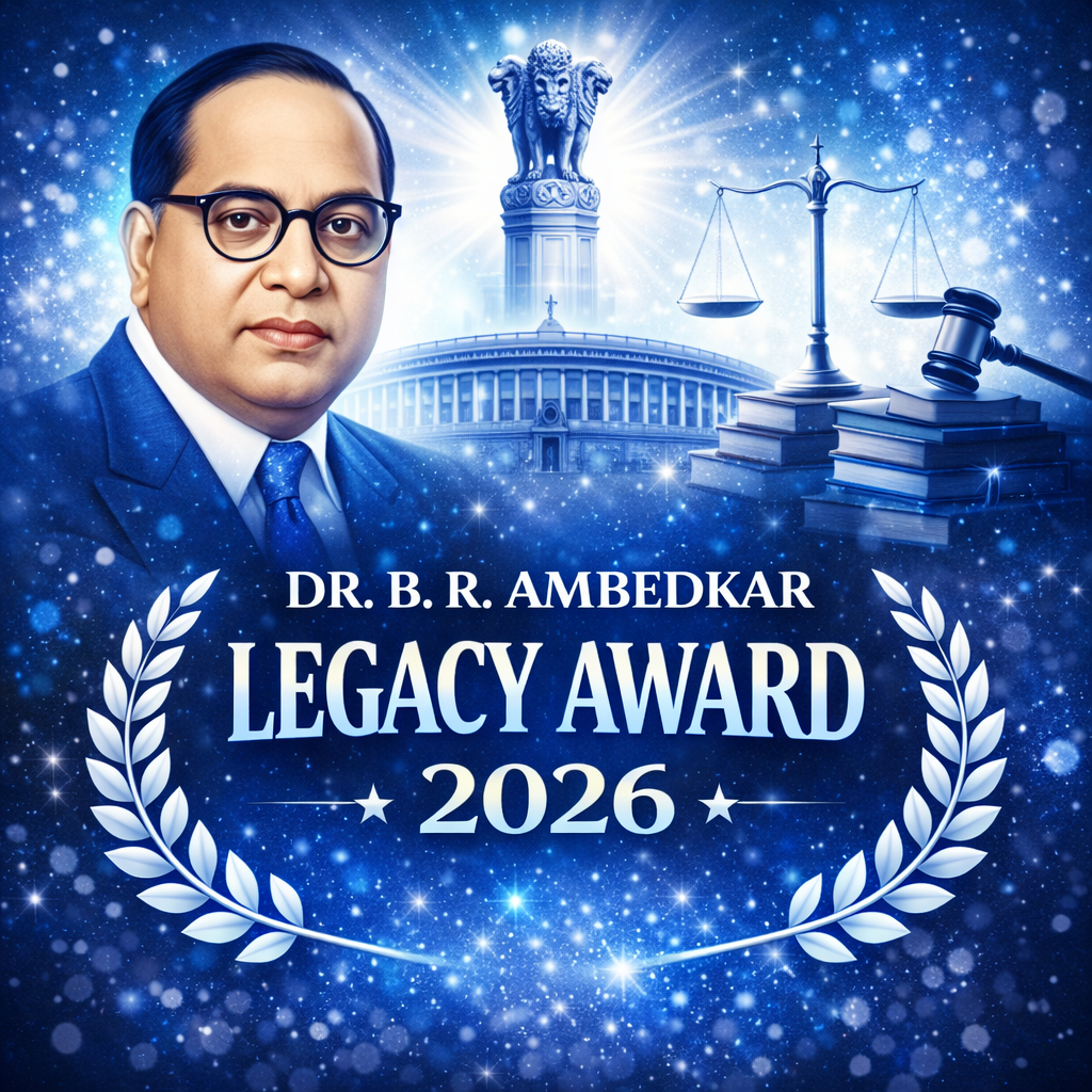 Dr. B. R. Ambedkar Legacy Award 2026
